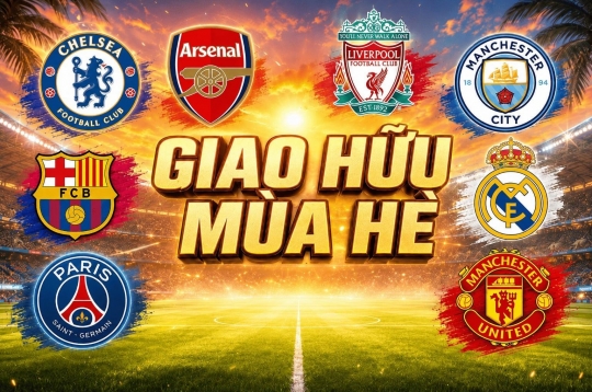 2026 Summer Friendly Schedule: MU, Arsenal, Chelsea, Real, Barca, Man City...