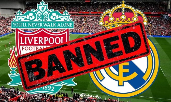 UEFA cấm Liverpool đối đầu với Real Madrid ở Champions League