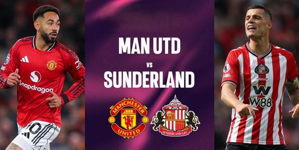 Live MU vs Sunderland: Starting Lineups Announced