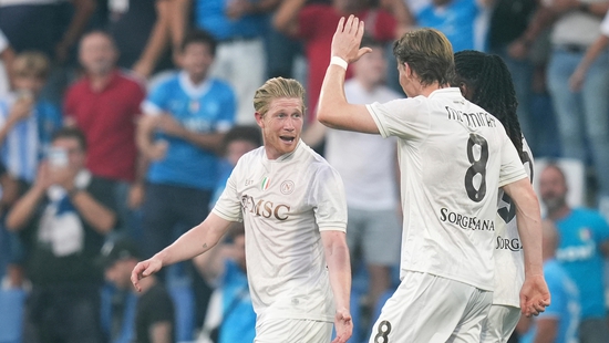 Serie A 開幕日：拿坡里隨德布勞內展翅高飛，米蘭於聖西羅慘遭崩盤