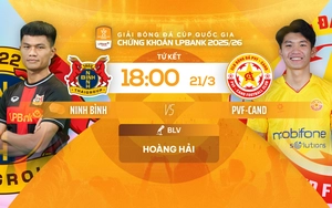 Live streaming link for Ninh Bình vs PVF-CAND football match at 18:00 today, national cup quarter-finals