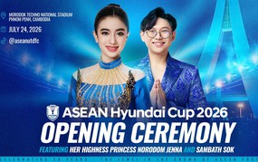 Princess Norodom Jenna and singer Sambath Sok performed at the opening ceremony of the ASEAN Hyundai Cup 2026.