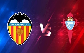 Preview Valencia vs Celta Vigo at 21:15 on April 5, La Liga Round 30
