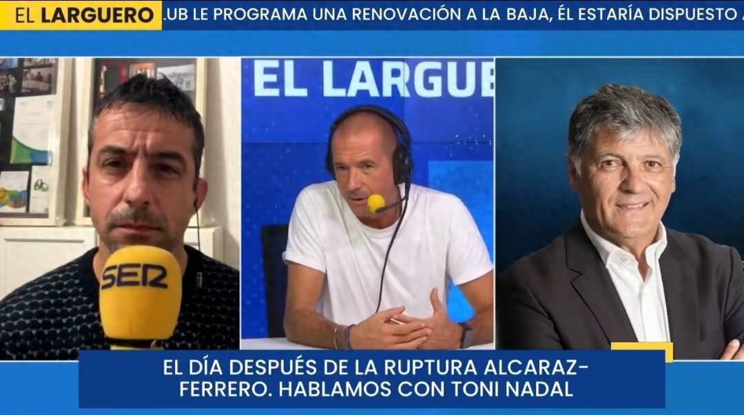 Tony: Alcaraz wants to break free from Ferrero's control; I speak openly about Nadal because I receive no payment.