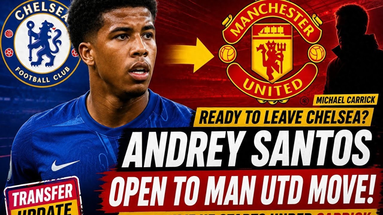 Chelsea's midfield strongman reveals the conditions for a £50 million transfer to Manchester United! Ederson to undergo another medical this week, with reasons revealed