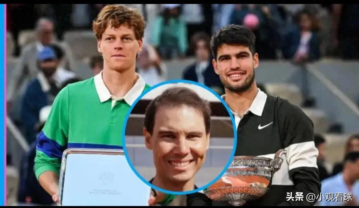 Nadal praised Alcaraz and Sinner: Far ahead of other players, the two generations of giants are seamlessly connected?