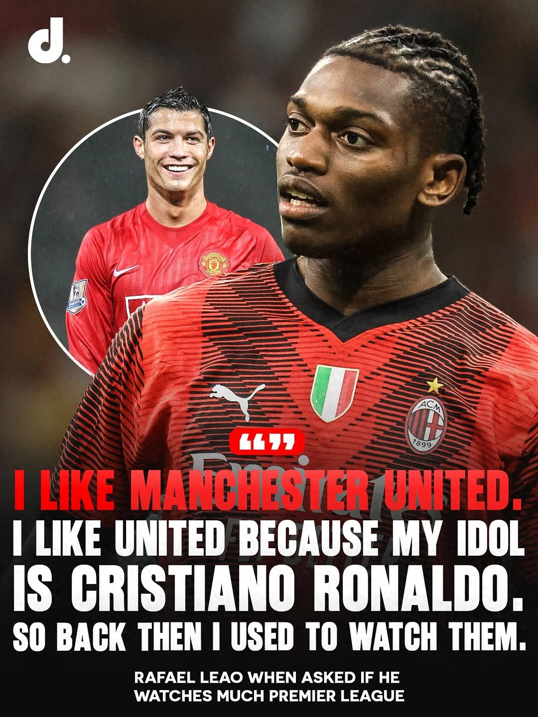 Leo is eager to join Manchester United, revealing his dream of playing for the Red Devils! United has yet to make a move, fearing he might become another Rashford.
