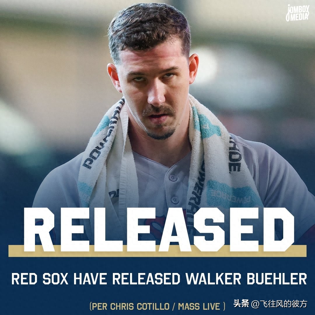 The Boston Red Sox have announced the release of former Dodgers top prospect right-hander Walker Buehler.