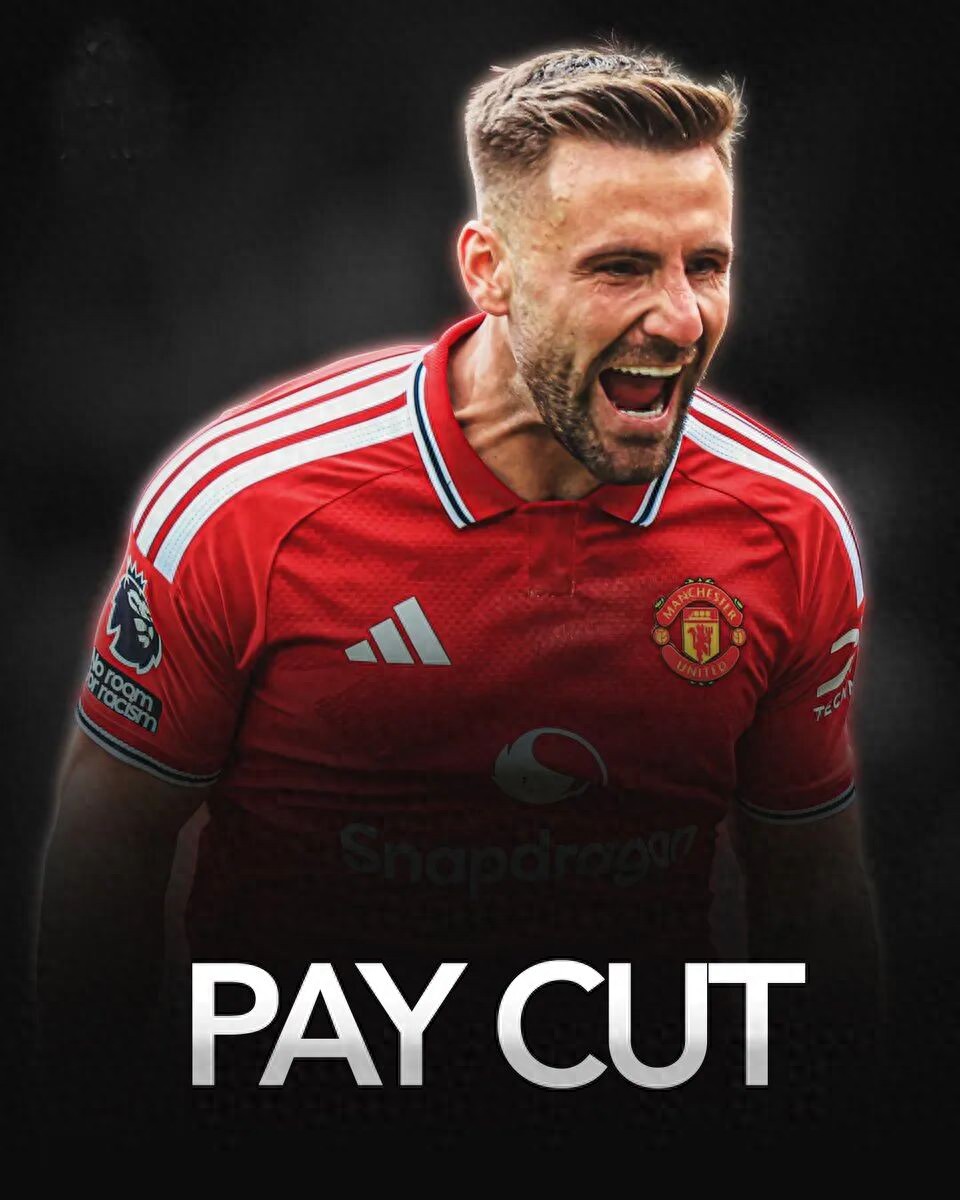To stay at Manchester United, Luke Shaw must accept a pay cut similar to Harry Maguire's salary, as Sir Jim Ratcliffe plans to rebuild the squad.