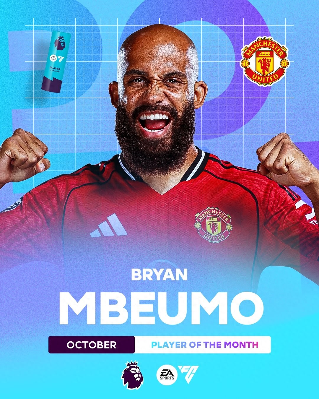 The Premier League Player of the Month for October is from Manchester—not Manchester City's Haaland, but Manchester United's Mbomo.