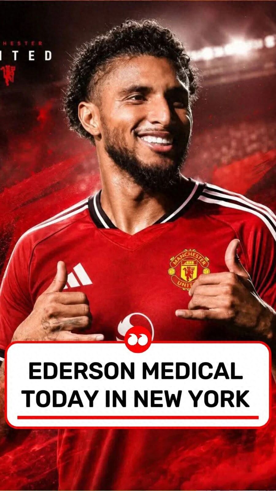 Ederson undergoes Manchester United medical during World Cup, weekly wage revealed! Reasons why he's tipped to adapt to the Premier League explained